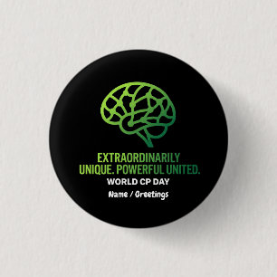 Uitzonderlijk uniek & verenigde hersenverlamming  ronde button 3,2 cm