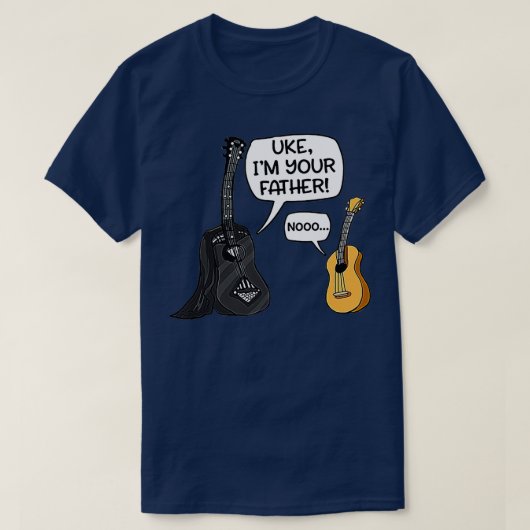 Uke Im Your Father Funny Guitar T-shirt (Design voorkant)