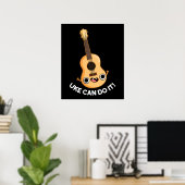 Uke kan het grappig positief doen, Ukelele Pun Dar Poster (Thuiskantoor)