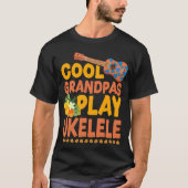 Ukulele Cool Grandpas Spelen Ukulele T-shirt (Voorkant)