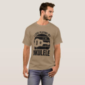 Ukulele Player Quote family T-shirt (Voorkant volledig)
