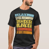 Ukulele Relax De Ukulele speler is hier Retro T-shirt (Voorkant)