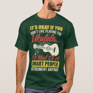 Ukulele Smart People Instrument Hawaiian Guitar Pl T-shirt