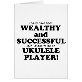 Ukulele Wealthy & Succesvol