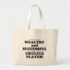 Ukulele Wealthy & Succesvol Grote Tote Bag