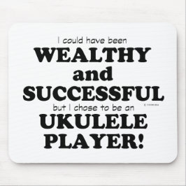 Ukulele Wealthy & Succesvol Muismat