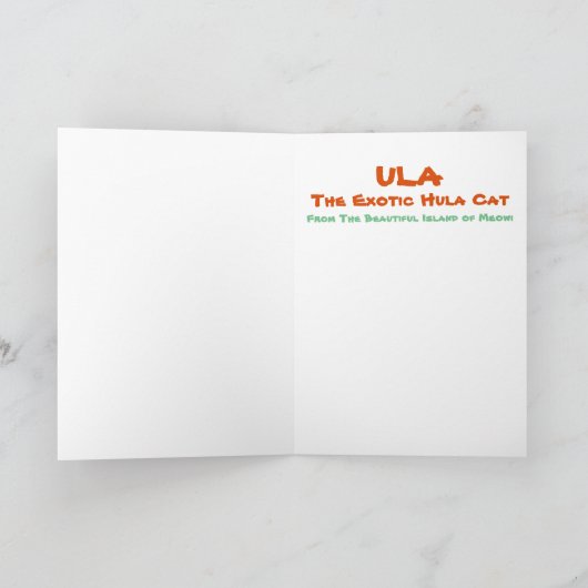 Ula, de Exotische Kaart van de Kat Hula van Denis (Binnen)