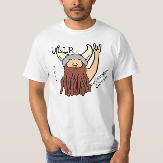 Ullr Fest rock on viking humor t-shirt (Voorkant)