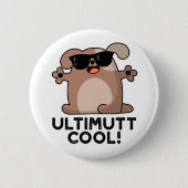 Ulti-mutt Cool Funny Dog Pun Ronde Button 5,7 Cm (Voorkant)