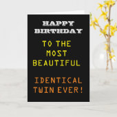 *** ULTIEME IDENTIEKE TWEELINGVERJAARDAG HUMOR *** KAART (Gele Bloem)