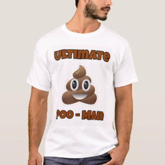 Ultieme Poo - Man! T-shirt