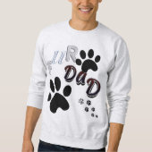 Ultimate Dog Dad Sweatshirt – Grappig & Gezellig (Voorkant)