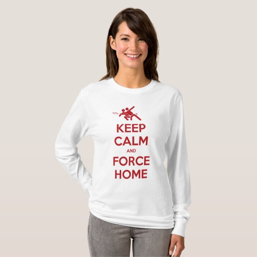 Ultimate Frisbee Apparel-Keep Calm and Force Home T-shirt (Voorkant volledig)