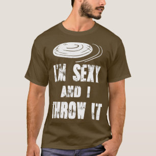 Ultimate Frisbee Gezegde Im y en ik gooi het naar  T-shirt