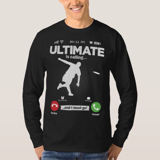 Ultimate Is Calling I Must Go Disc Golf Hobby Ulti T-shirt (Voorkant)