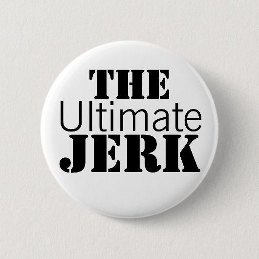 Ultimate Jerk Funny Ronde Button 5,7 Cm (Voorkant)
