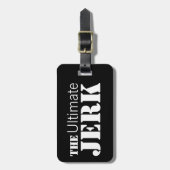 Ultimate Jerk Humoureuze Bagagelabel (Voorkant verticaal)