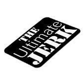 Ultimate Jerk Humoureuze Magneet (Linkerzijde)
