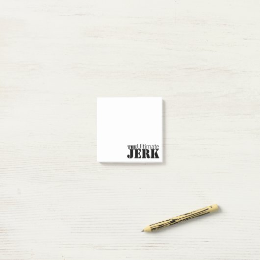 Ultimate Jerk Humoureuze Post-it® Notes (Op bureau)