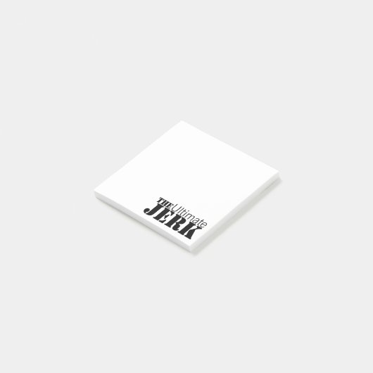 Ultimate Jerk Humoureuze Post-it® Notes (Schuin)