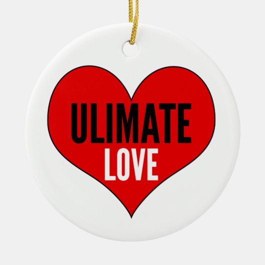 Ultimate Love Ornament (Voorkant)