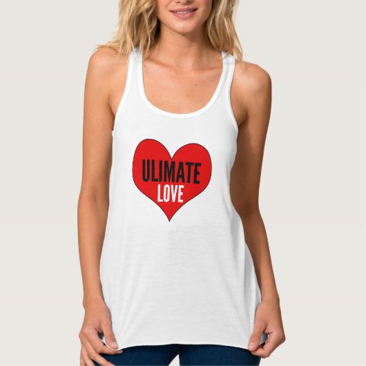 Ultimate Love Womens Tanktop (Voorkant)