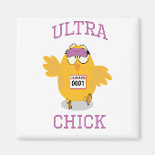 Ultra Chick Magneet (Voorkant)