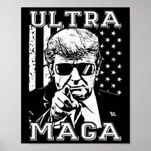 Ultra MAGA Fun Anti-Biden US Flag Pro Trump Trend Poster