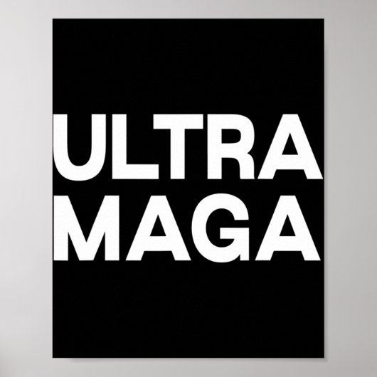 Ultra Maga Leuk Citaat Poster (Voorkant)