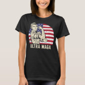 Ultra Maga Messy Bun T-Shirt (1) (Voorkant)