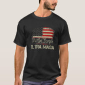 Ultra Maga Pro Trump 2024 Funny Republican U T-shirt (Voorkant)
