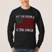 Ultra Maga Pro Trump 2024 Grappige Republikein T-shirt (Voorkant)