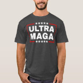 Ultra Maga T-shirt (Voorkant)
