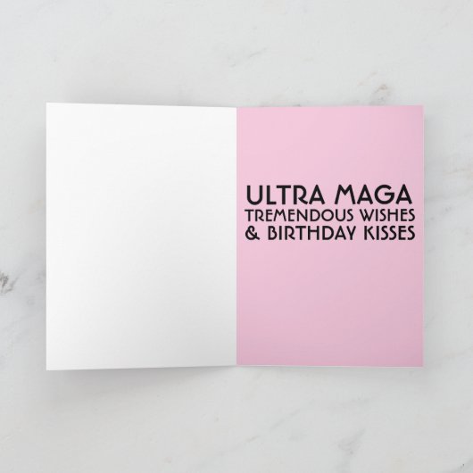 ULTRA MAGA TRUMP GLITTER BIRTHDAY KISS-KAARTEN KAART (Binnen)
