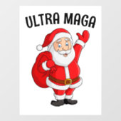 ULTRA MAGA TRUMP SANTA CHRISTMAS WINDOW CLING RAAMSTICKER (Vel)
