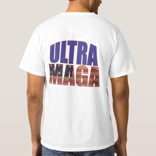 Ultra MAGA Trump Supporter ⛳ Geweldig Weer USA T-shirt (Achterkant)