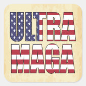 Ultra MAGA Trump Supporter 💡 Geweldig Weer USA Vierkante Sticker (Voorkant)