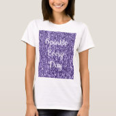 Ultra violet paars glitter Sparkle-day-tekst T-shirt (Voorkant)