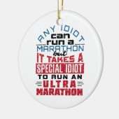 Ultramarathonloper Elke Idioot kan draaien Keramisch Ornament (Links)