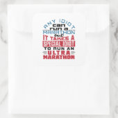 Ultramarathonloper Elke Idioot kan draaien Vierkante Sticker (Tas)