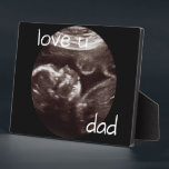Ultrasone foto-liefde vader fotoplaat<br><div class="desc">Eenvoudig. Ik hou van je vader. Ultrageluidsfoto. Plaque.</div>