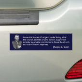 Ulysses S. Grant citeert over kerk en staat. Bumpersticker (Op auto)