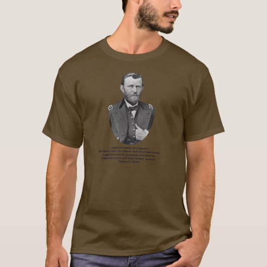 Ulysses S. Grant citeert over kerk en staat. T-shirt (Voorkant)