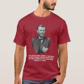 Ulysses S. Grant citeert. T-shirt (Voorkant)
