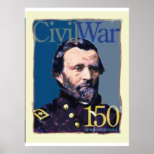 Ulysses S. Grant Civil War 150 Art Poster (Voorkant)