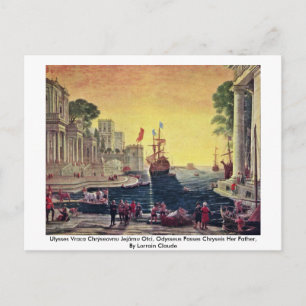 Ulysses Vraca Chrýseovnu Jejãmu Otci, Odysseus Briefkaart