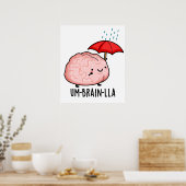 Um-brain-lla Grappige Hersengrapjes  Poster (Keuken)