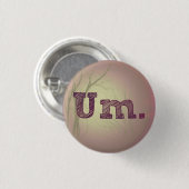 Um Button (Voorkant /achterkant)