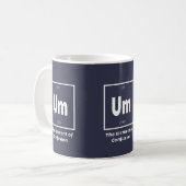 Um Element of Verwardheid Chemestry Funny Koffiemok (Voorkant links)