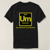 Um Periodiek Tafel Um T-shirt (Design voorkant)